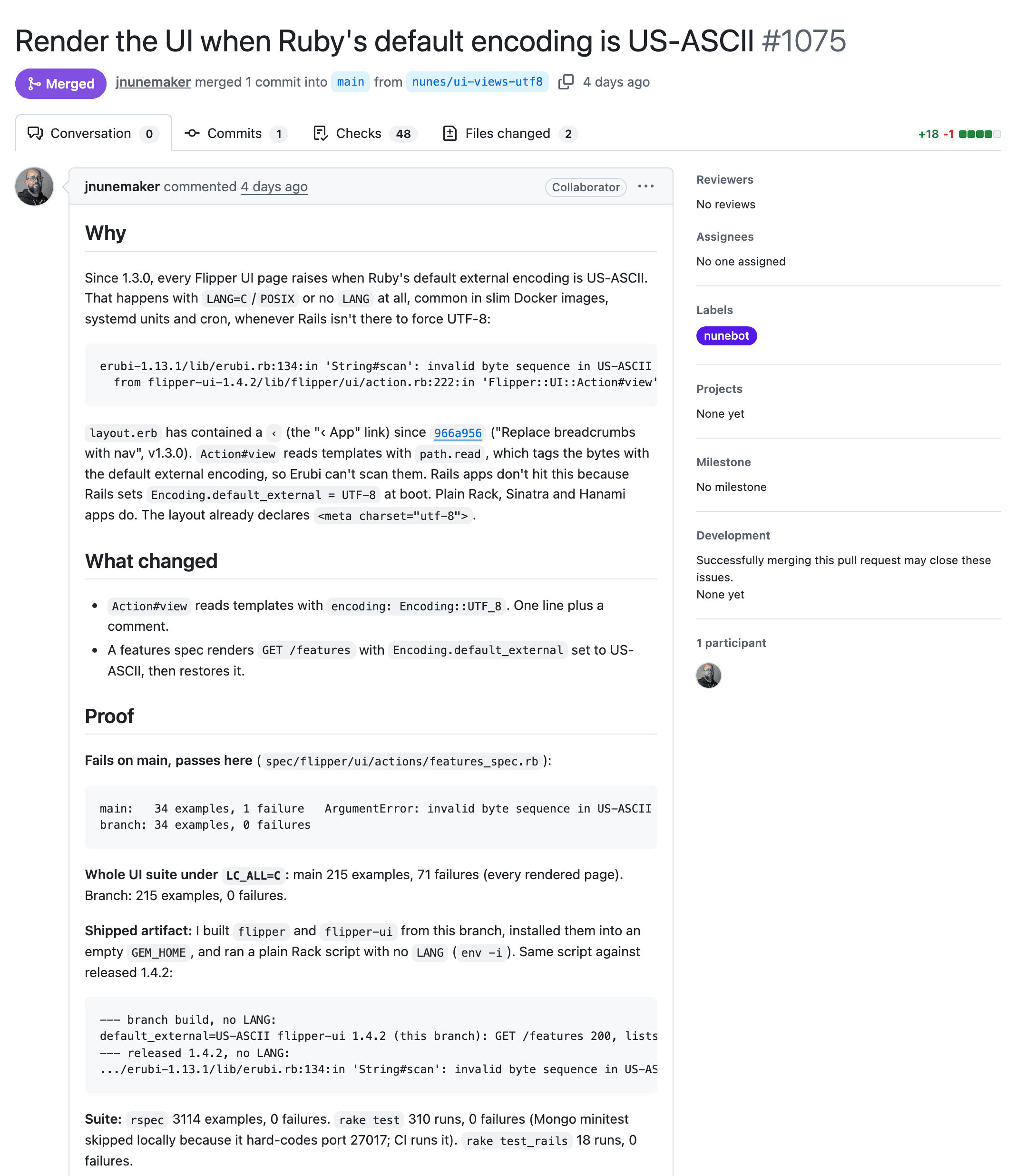 The top of a merged Nunebot PR on Flipper, labeled nunebot. It reads Why, then What changed, then Proof: the new spec fails on main and passes on the branch, the whole UI suite fails 71 times under LC_ALL=C on main and passes on the branch, and a gem built from the branch renders where released 1.4.2 raises.